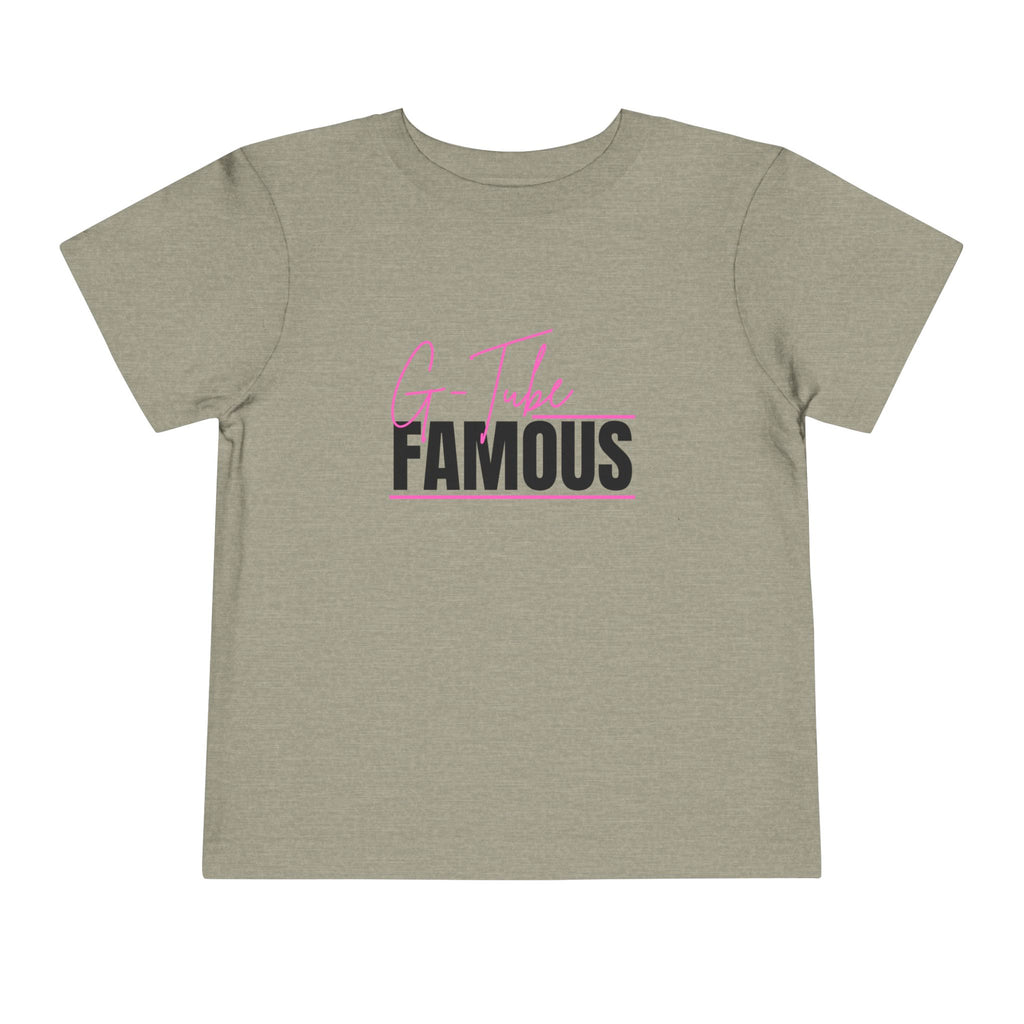 “G-Tube Famous” Toddler Tee