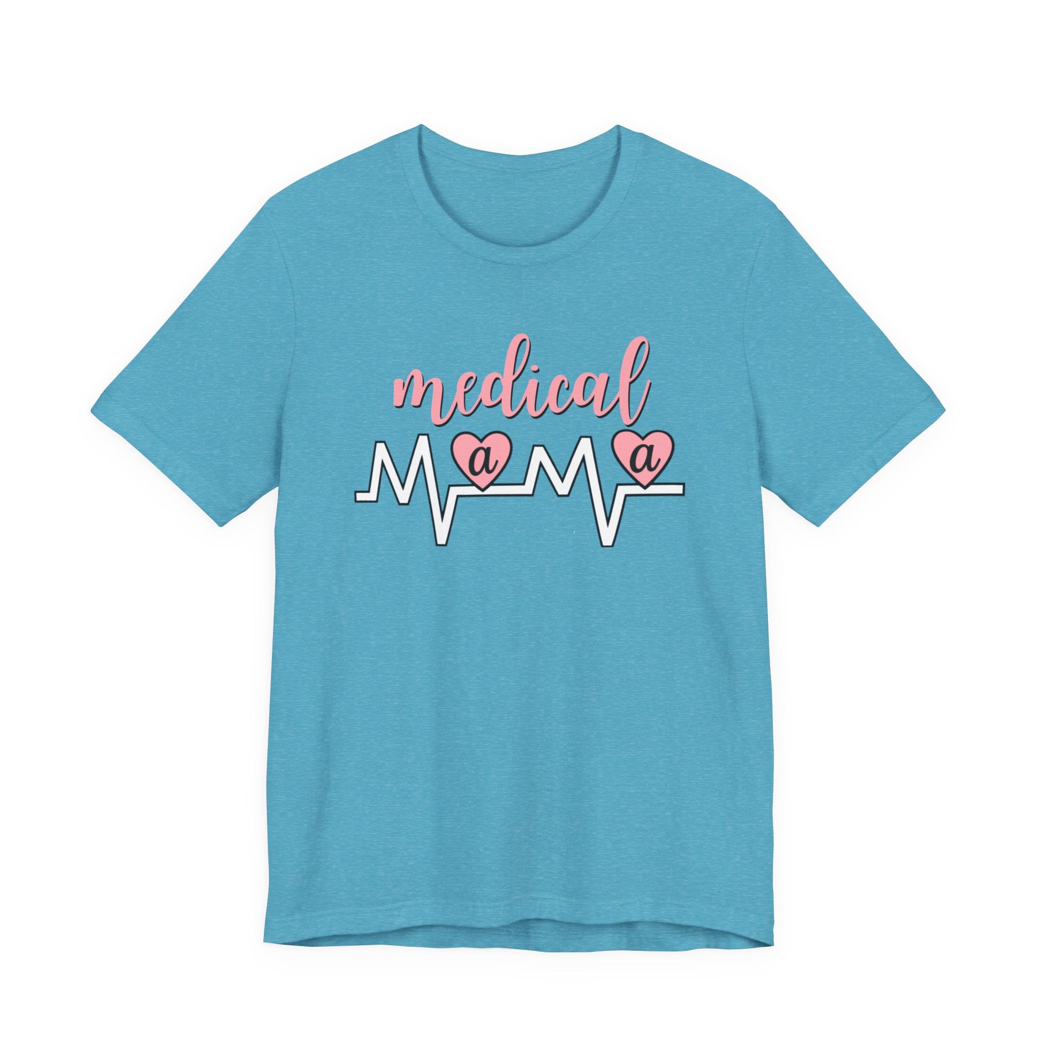 “Medical Mama” Women’s Tee