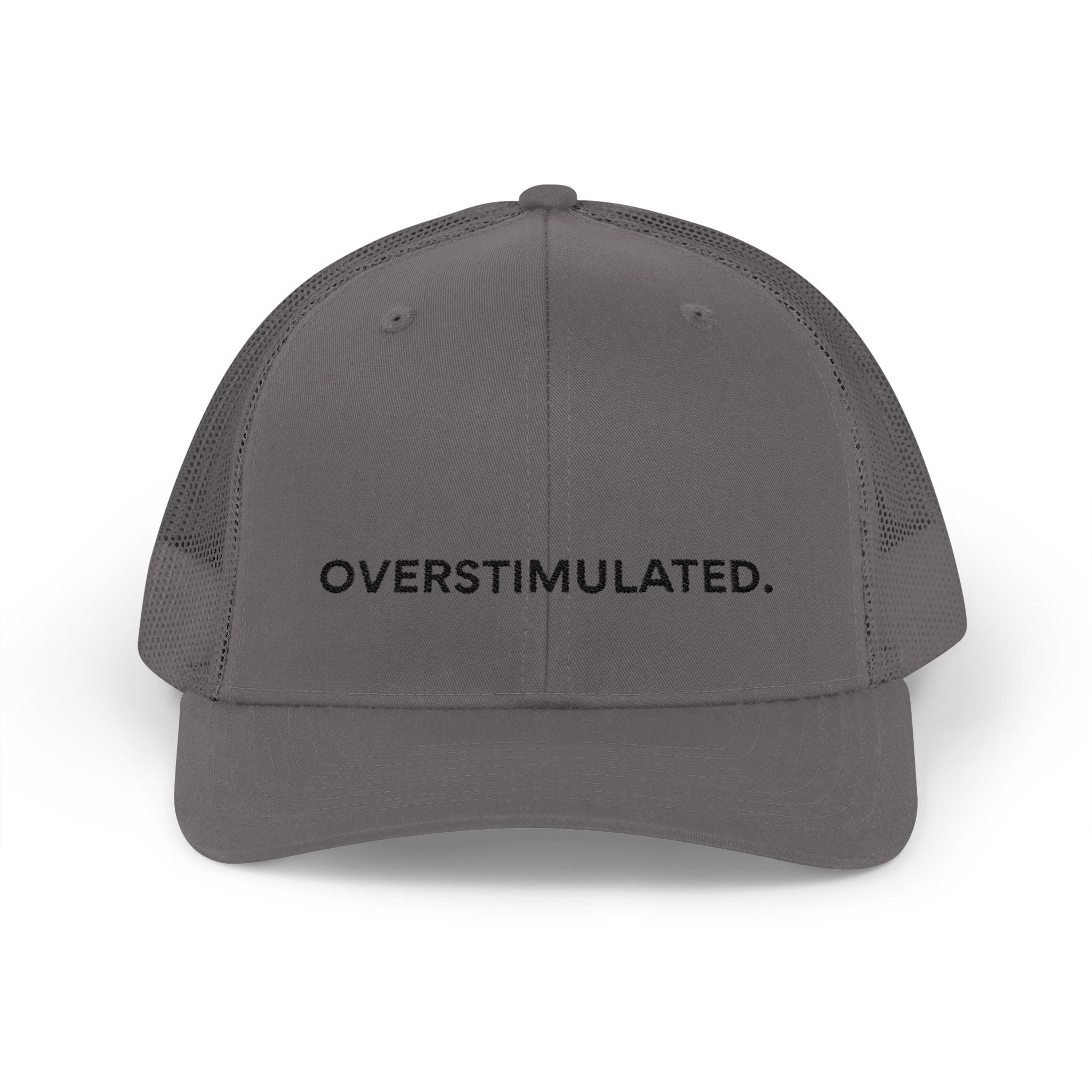 “Overstimulated.” Embroidery Hat
