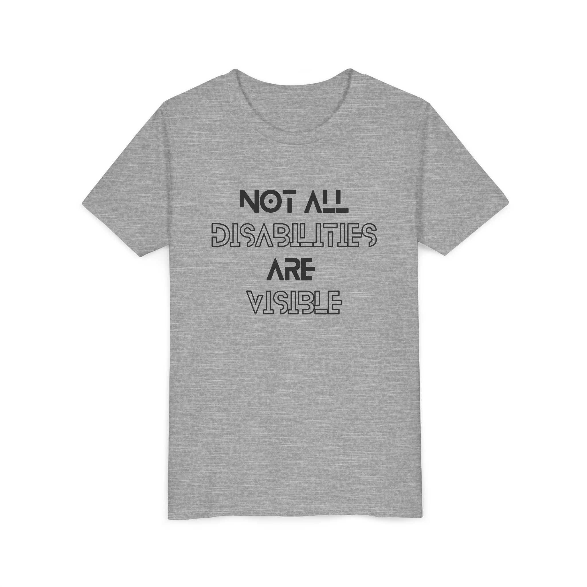 "Not All Disabilities Are Visible" Youth Tee