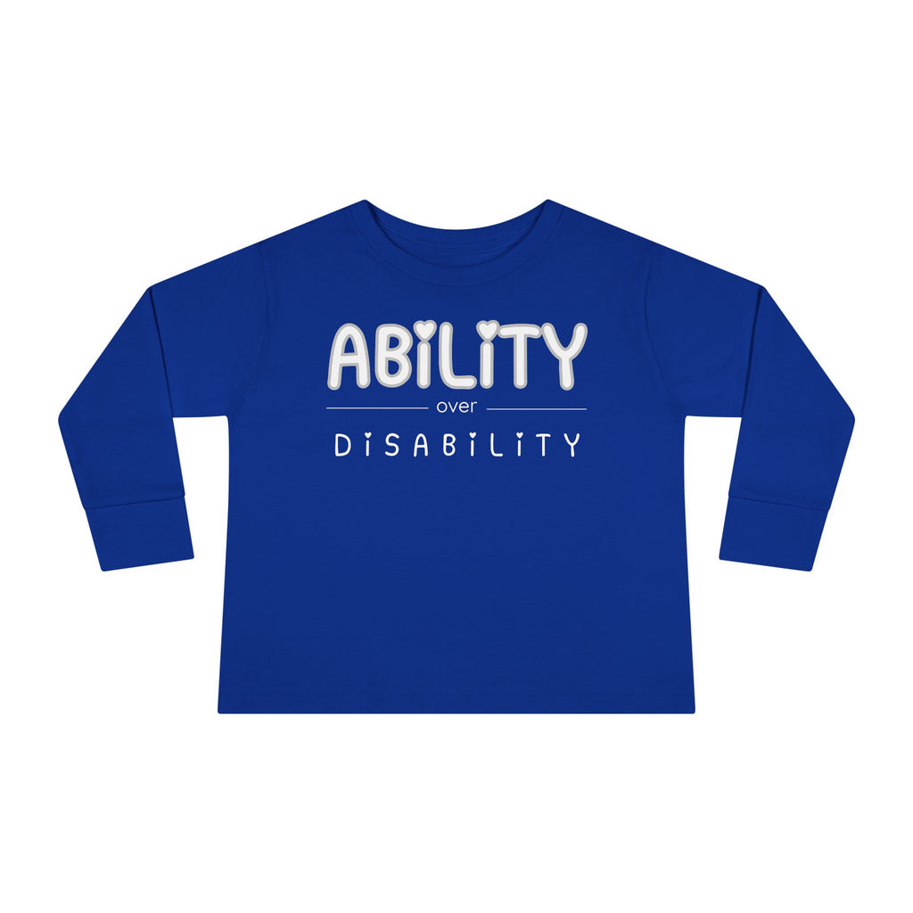 “Ability Over Disability” Toddler Long Sleeve