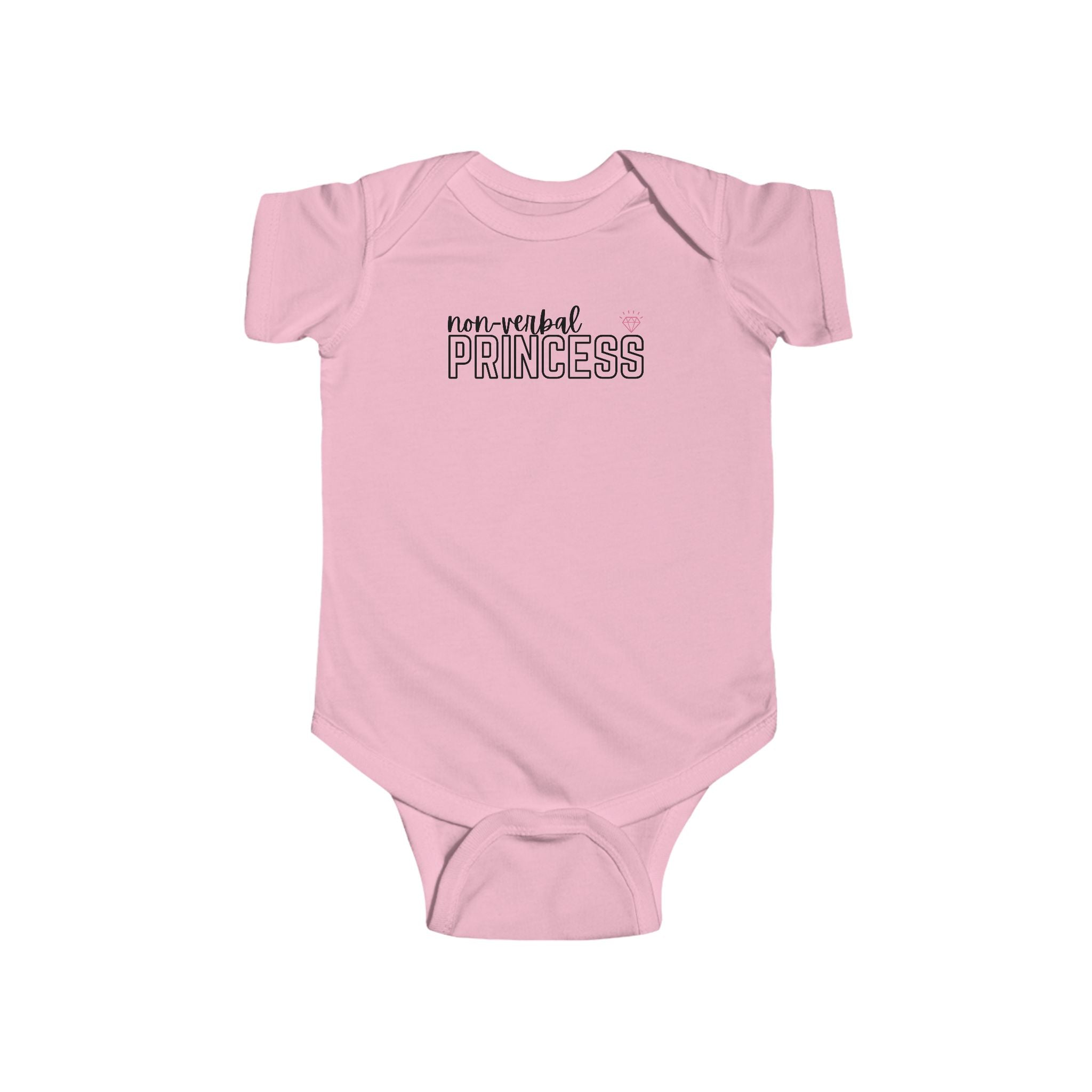 “Non-Verbal Princess” Infant Short Sleeve Onesie