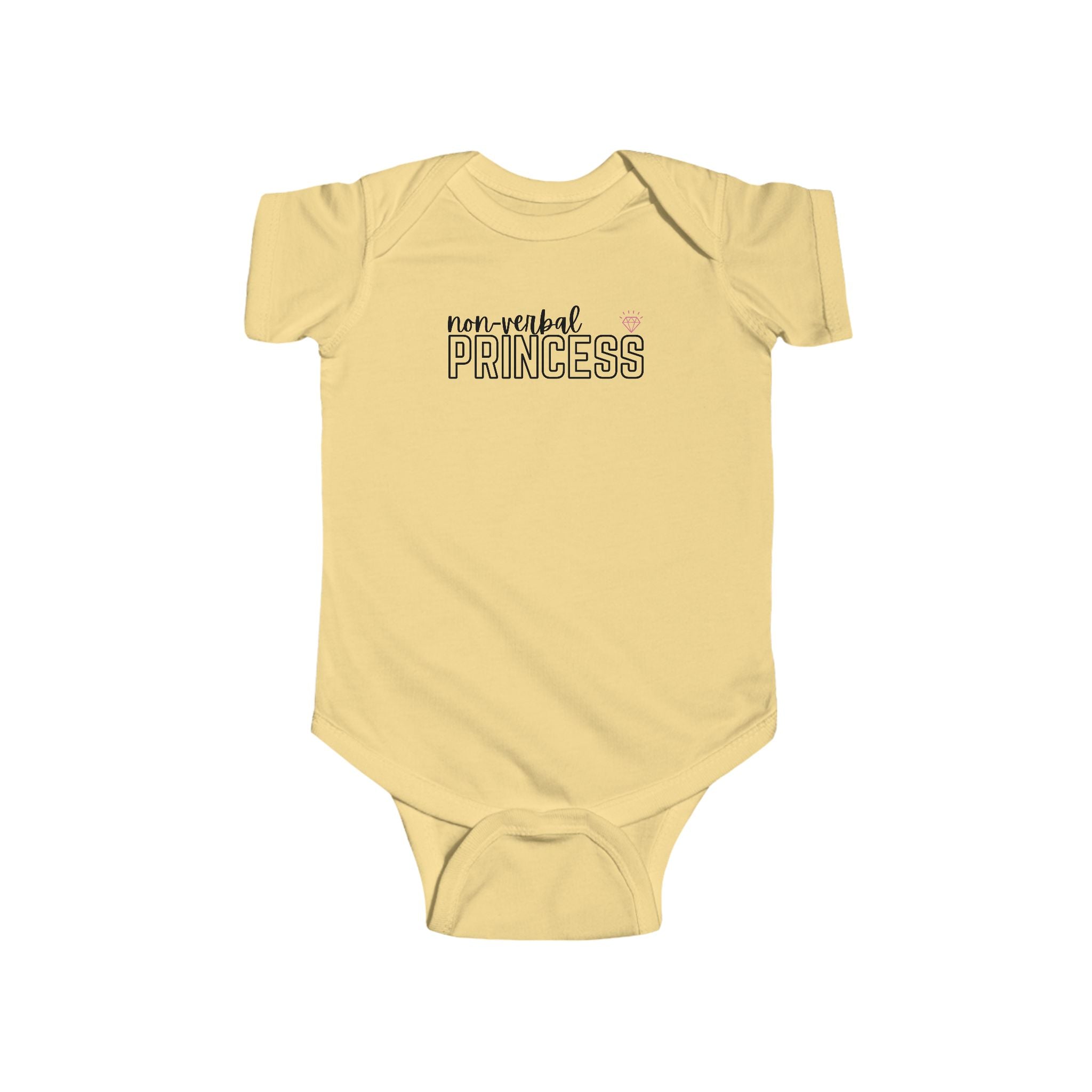 “Non-Verbal Princess” Infant Short Sleeve Onesie