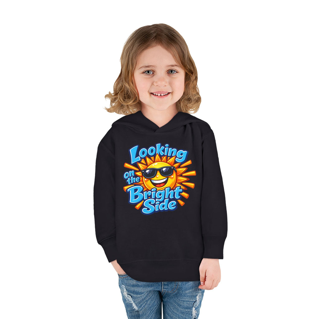 "Looking On The Bright Side" Toddler Hoodie