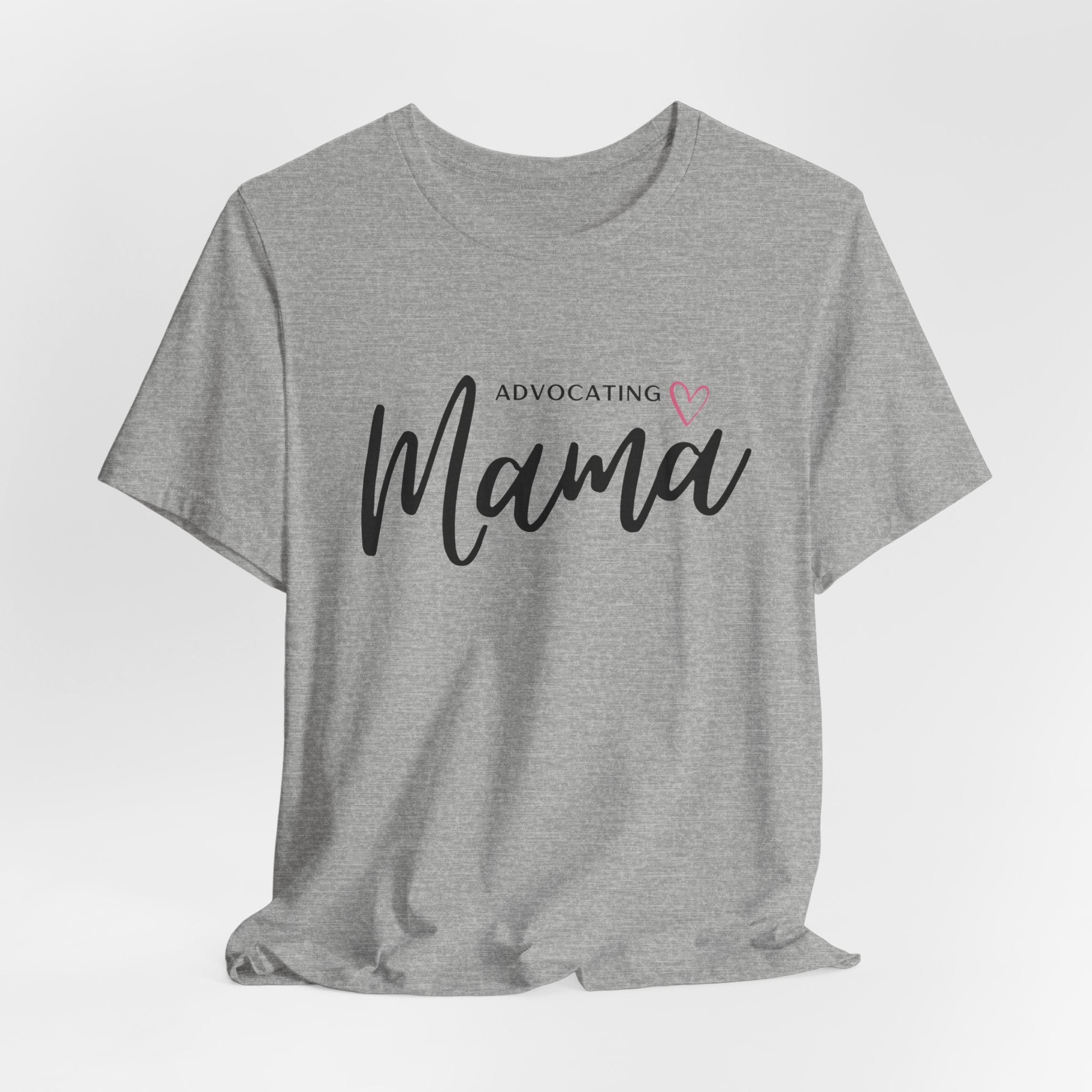 “Advocating Mama” Women’s Tee