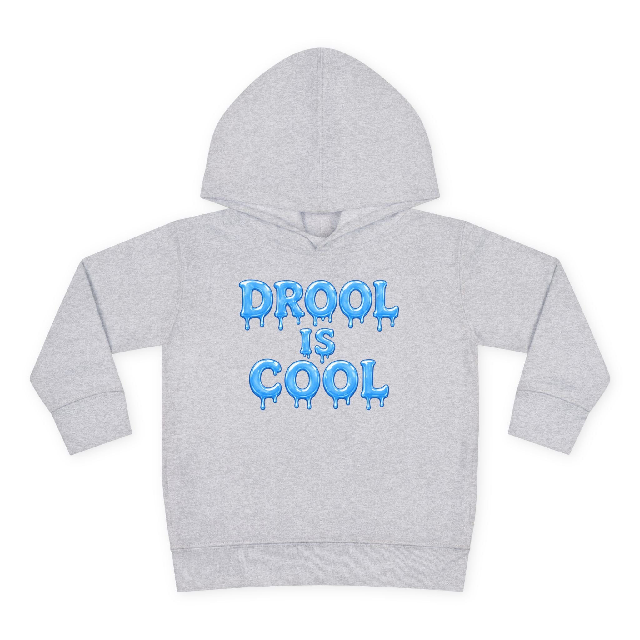 “Drool Is Cool” Toddler Hoodie