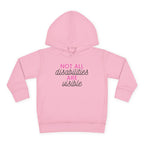 "Not All Disabilities Are Visible" Toddler Hoodie
