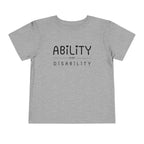 "Ability Over Disability" Toddler Tee