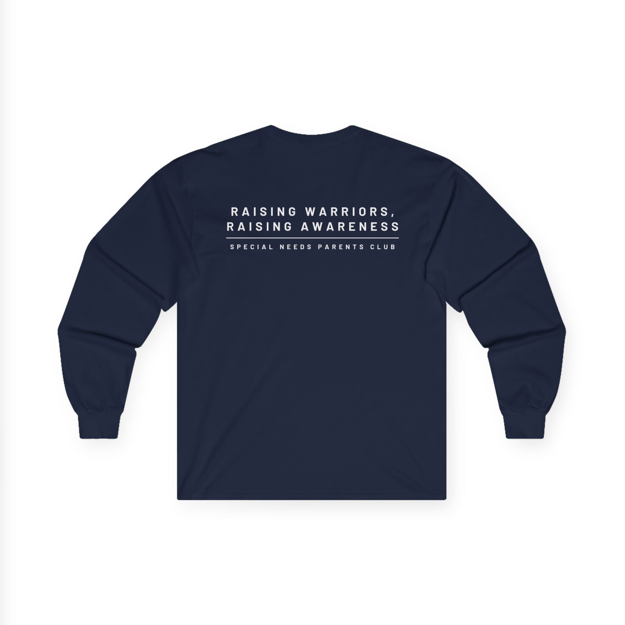 “Raising Warriors, Raising Awareness” SNPC Mens Long Sleeve