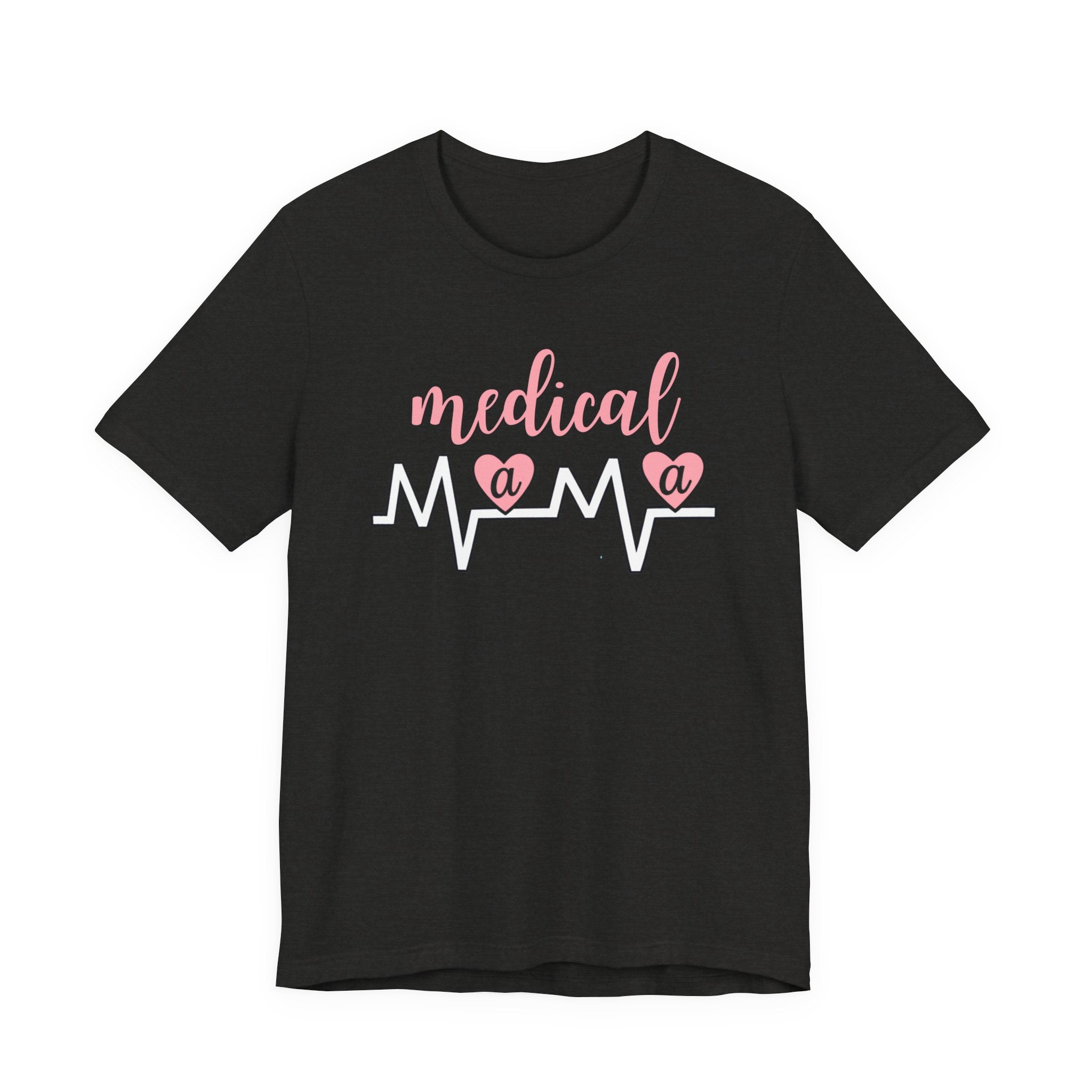 “Medical Mama” Women’s Tee