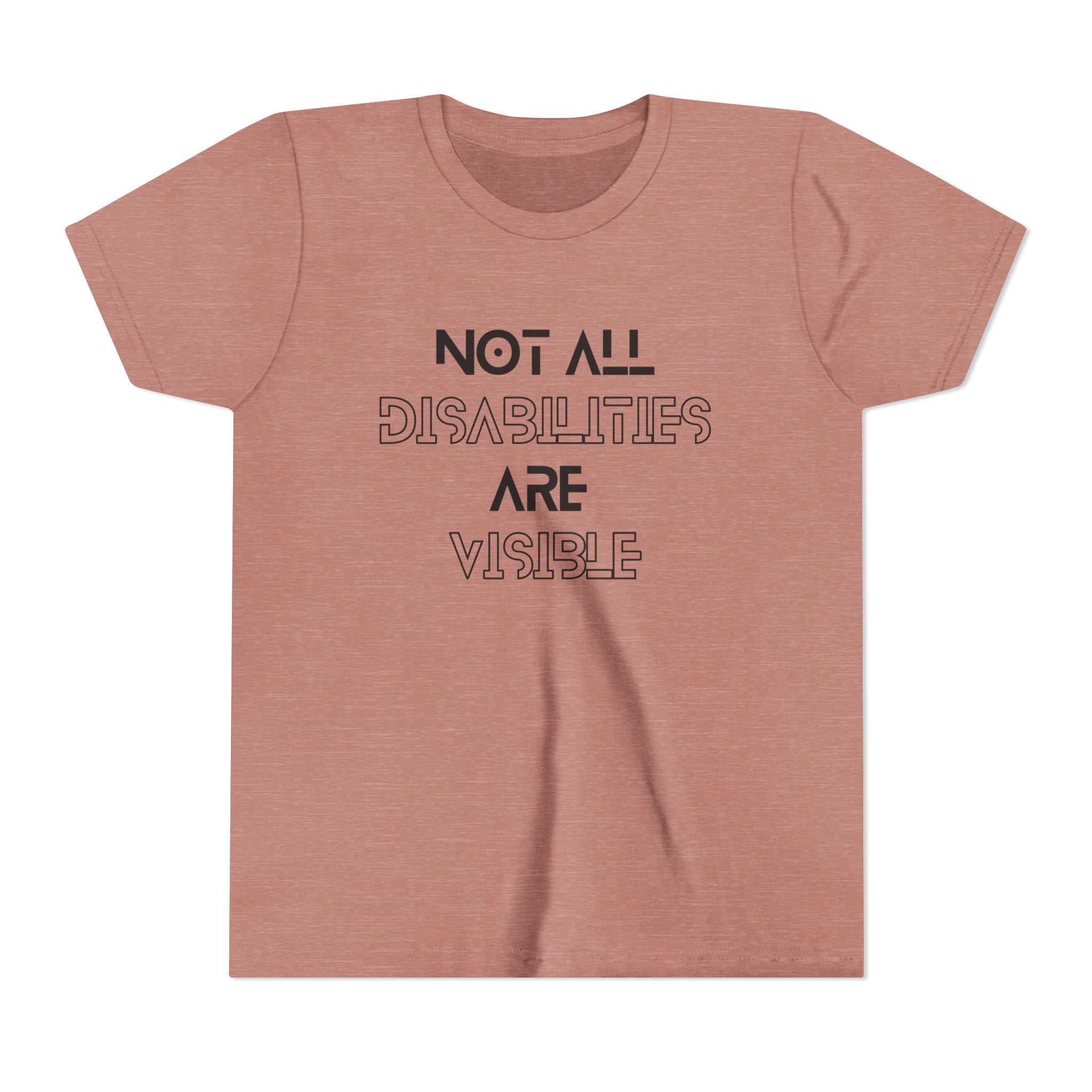 "Not All Disabilities Are Visible" Youth Tee
