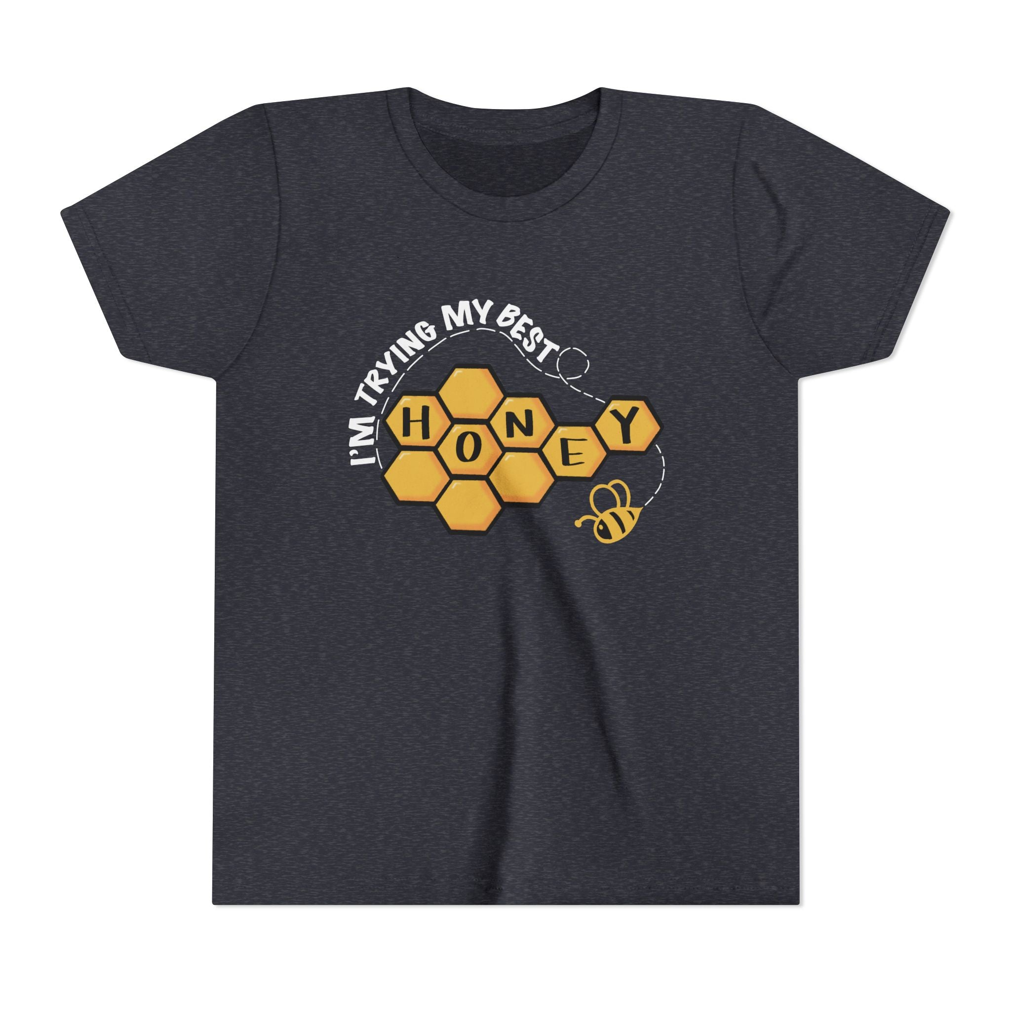 “I’m Trying My Best Honey” Youth Tee