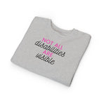 "Not All Disabilities Are Visible" Toddler Sweater