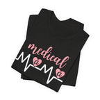 “Medical Mama” Women’s Tee