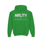 “Ability Over Disability” Youth Hoodie