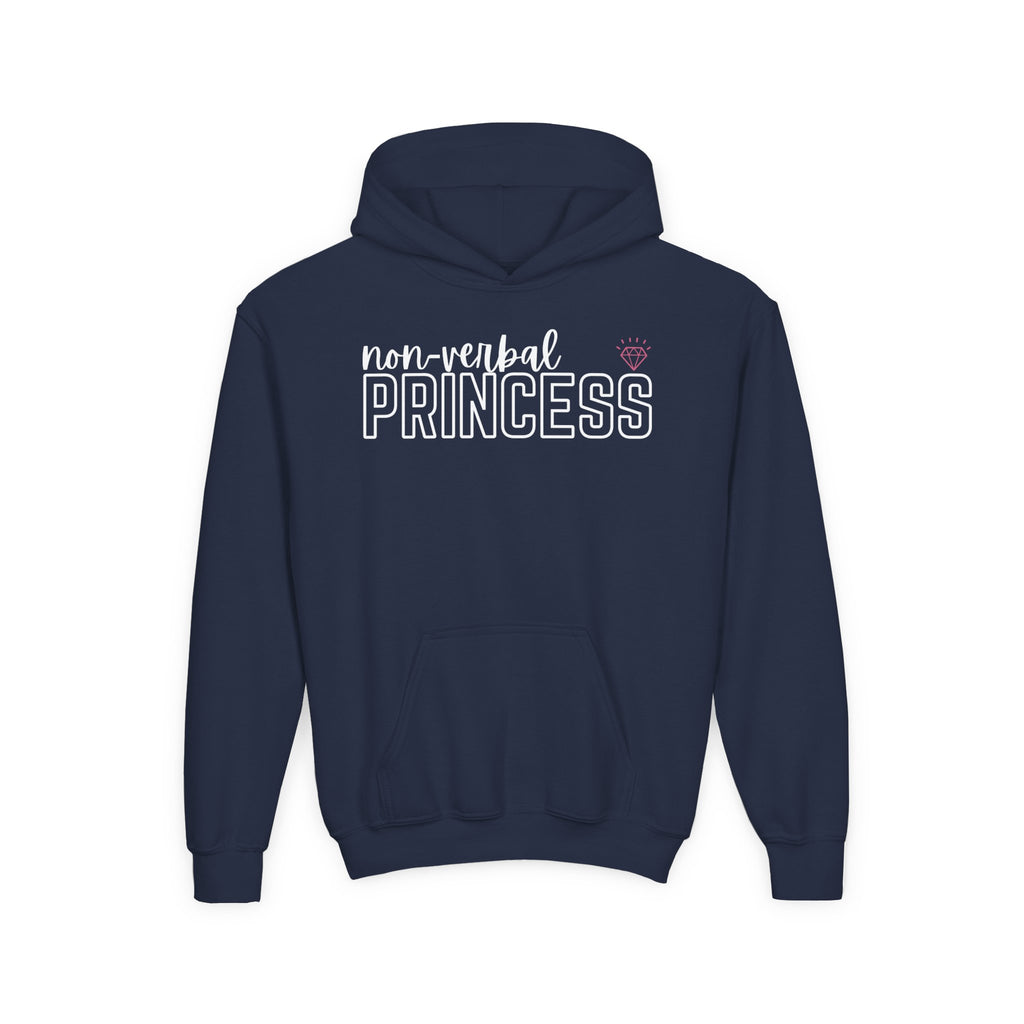 “Non-Verbal Princess” Youth Hoodie