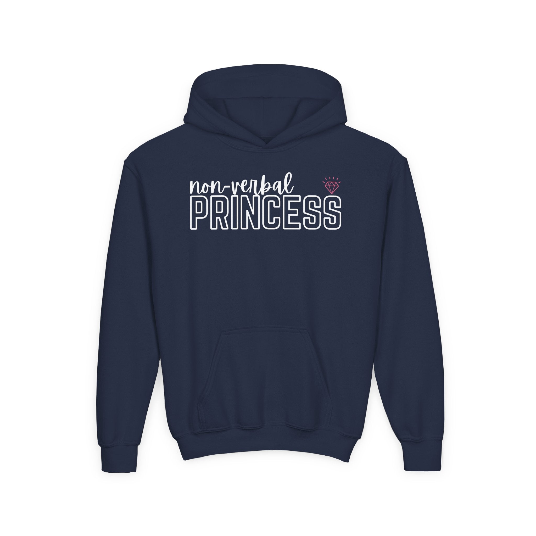 “Non-Verbal Princess” Youth Hoodie