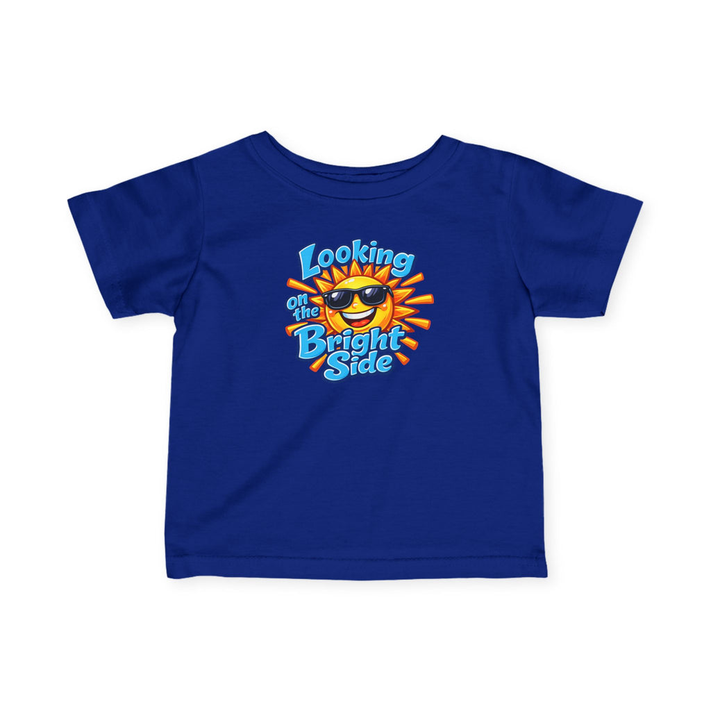 “Looking On The Bright Side” Infant Tee