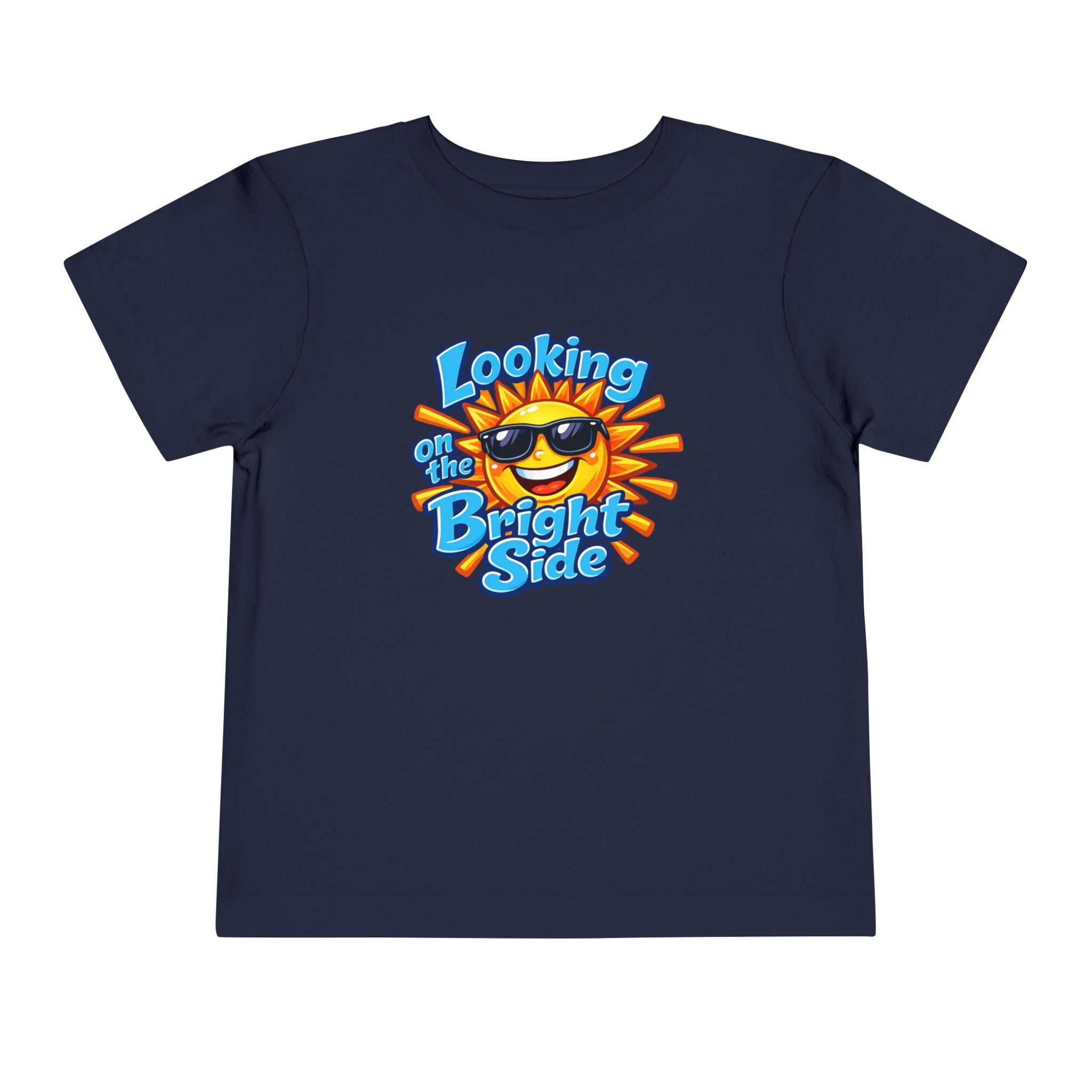 "Looking On The Bright Side" Toddler Tee