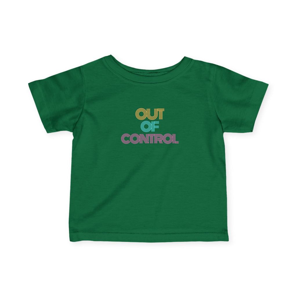 “Out Of Control” Infant Tee