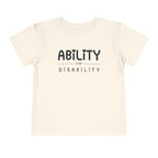 "Ability Over Disability" Toddler Tee