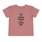 “Keep Calm & Stim On” Toddler Tee
