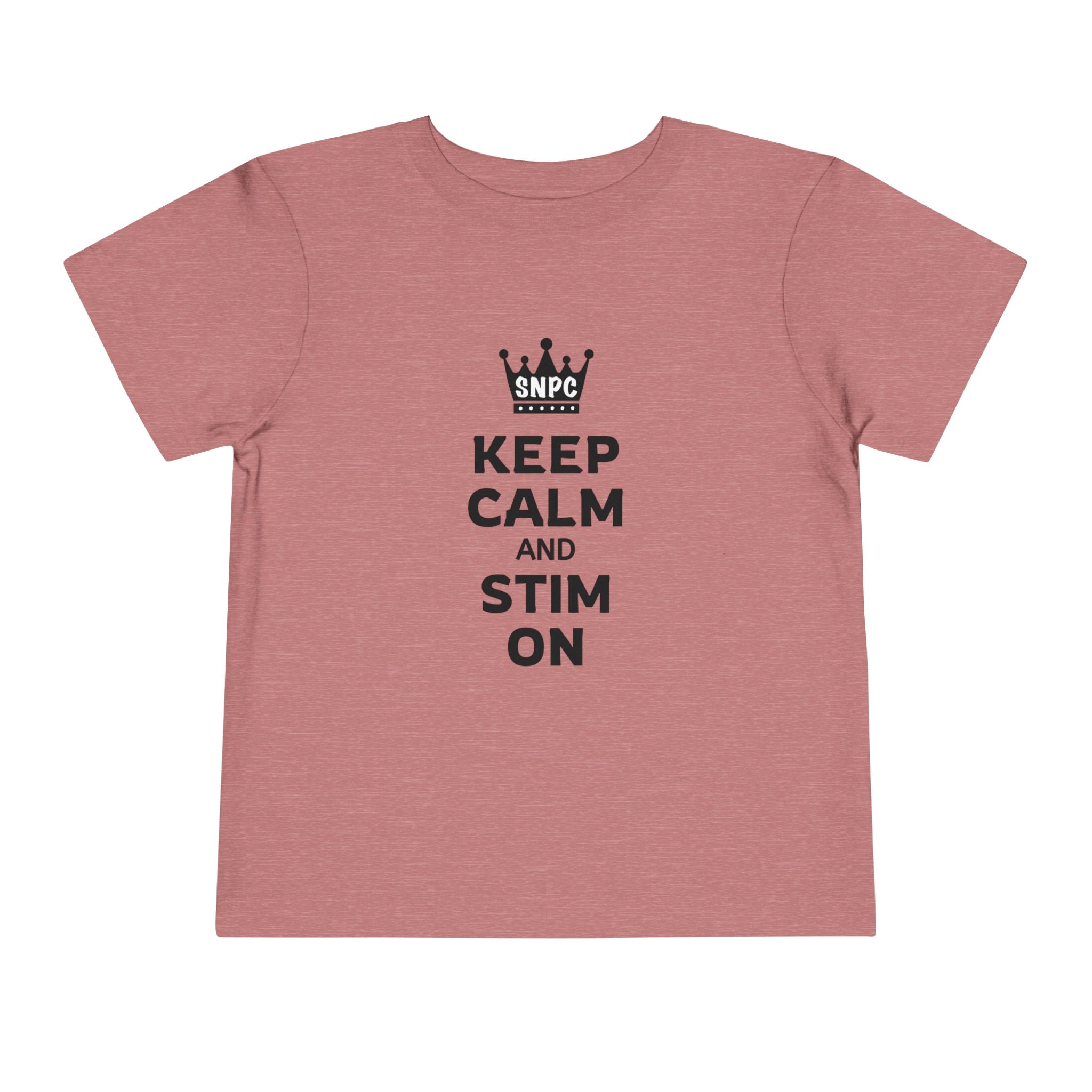“Keep Calm & Stim On” Toddler Tee