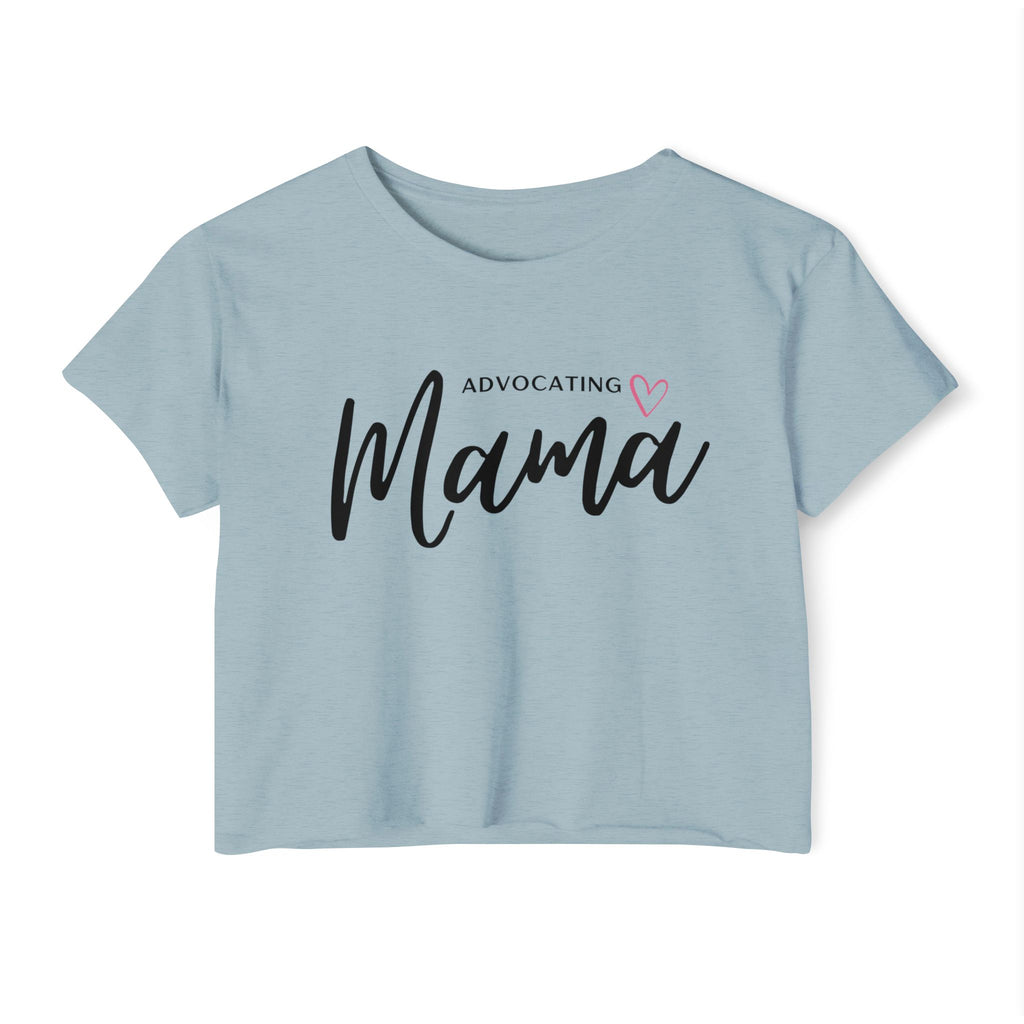 “Advocating Mama” Women’s Crop Top