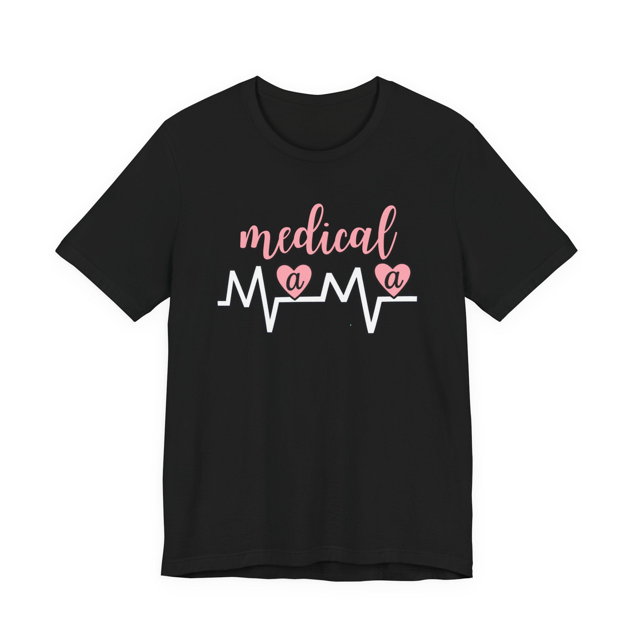 “Medical Mama” Women’s Tee
