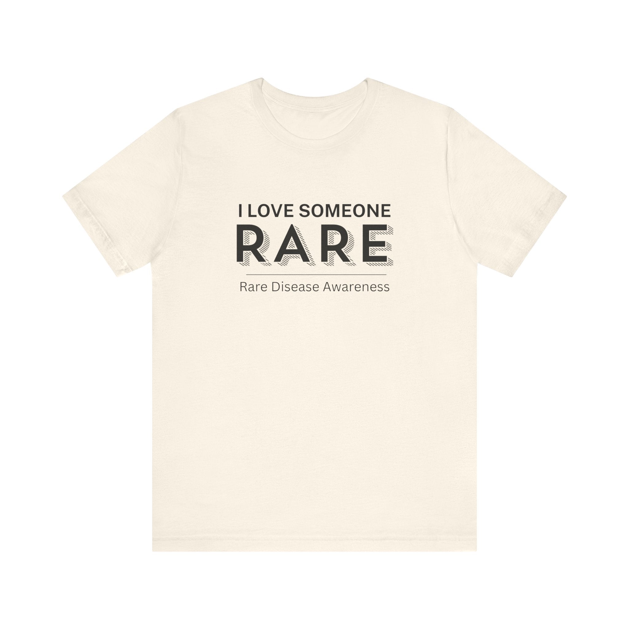 “I Love Someone Rare” Women’s Tee