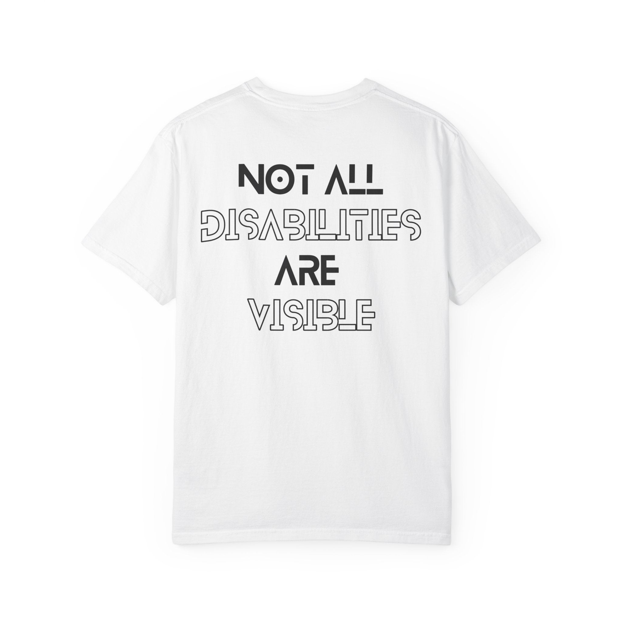 “Not All Disabilities Are Visible” Men’s Tee