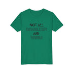 "Not All Disabilities Are Visible" Youth Tee