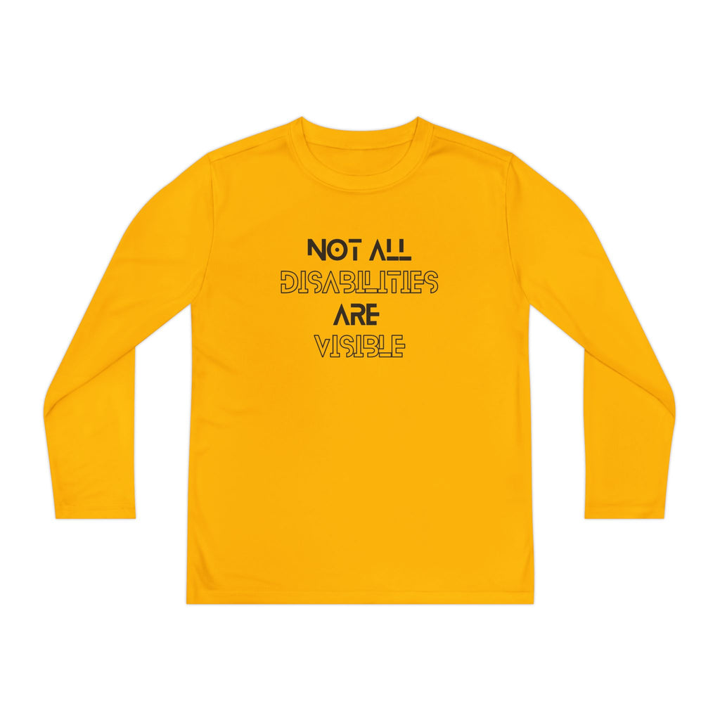 “Not All Disabilities Are Visible” Youth Long Sleeve