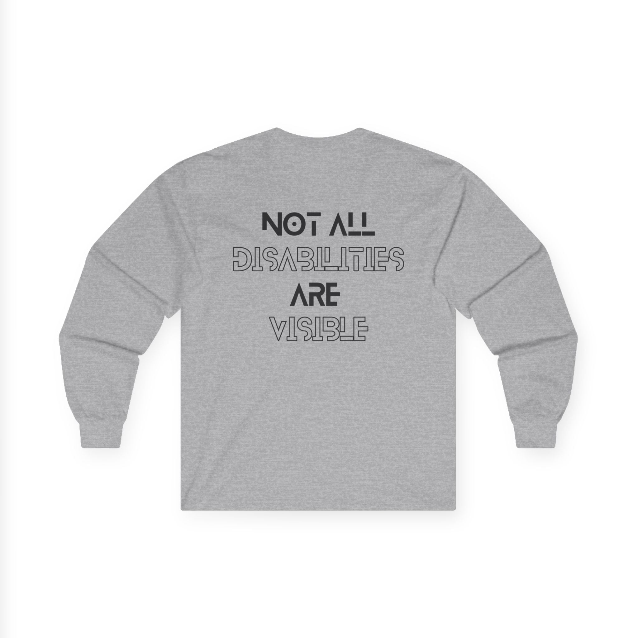 “Not All Disabilities Are Visible” Men’s Long Sleeve