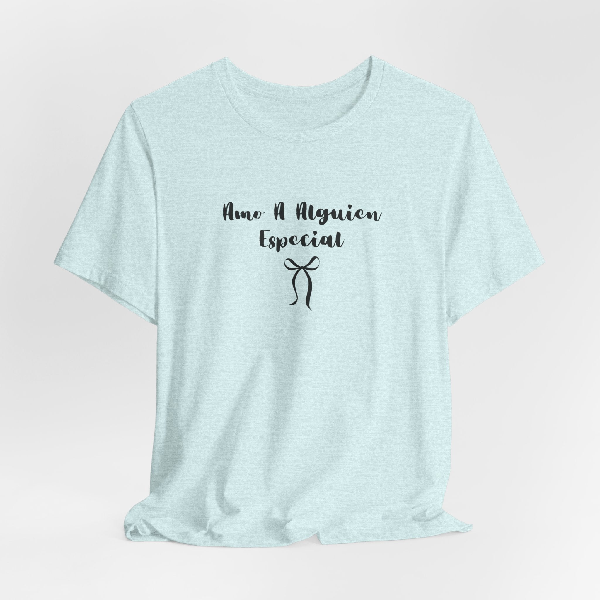 “Amo A Alguien Especial” Women’s Tee