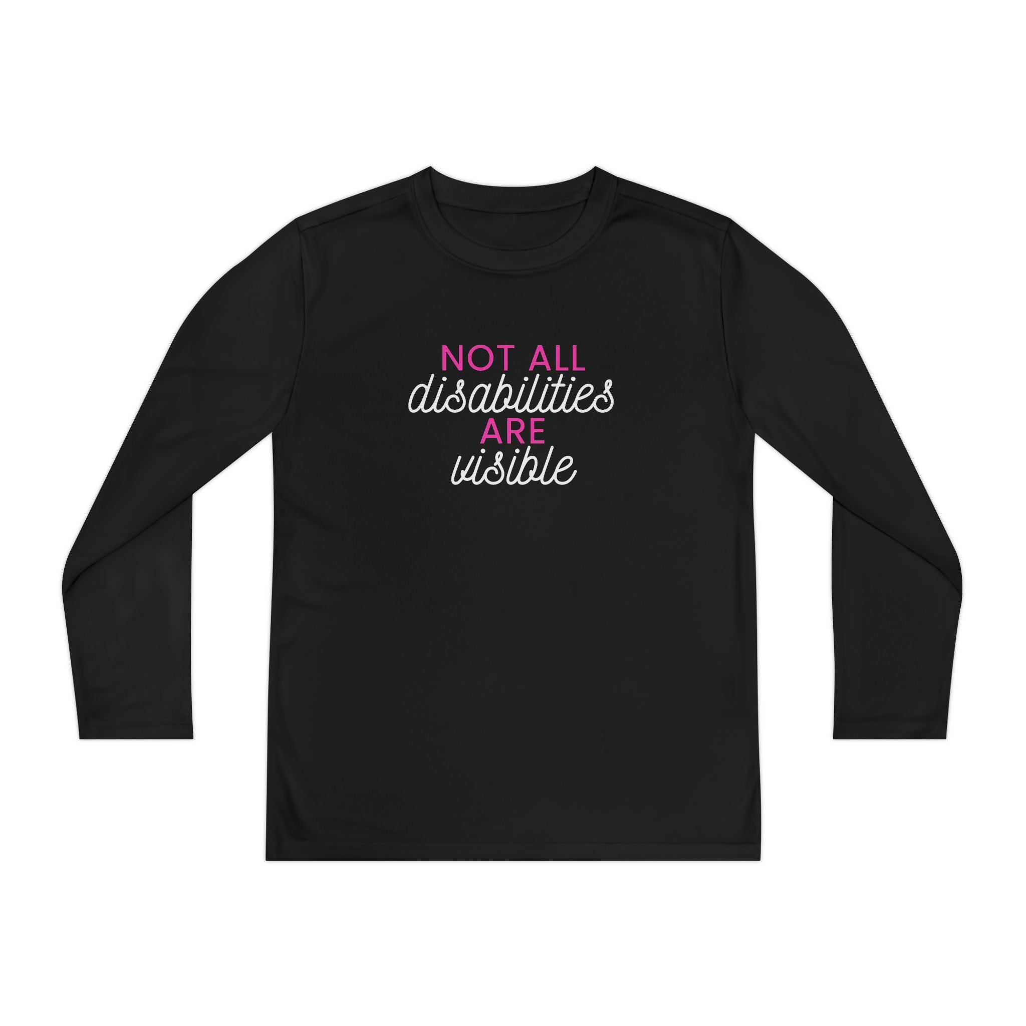 "Not All Disabilities Are Visible" Youth Long Sleeve