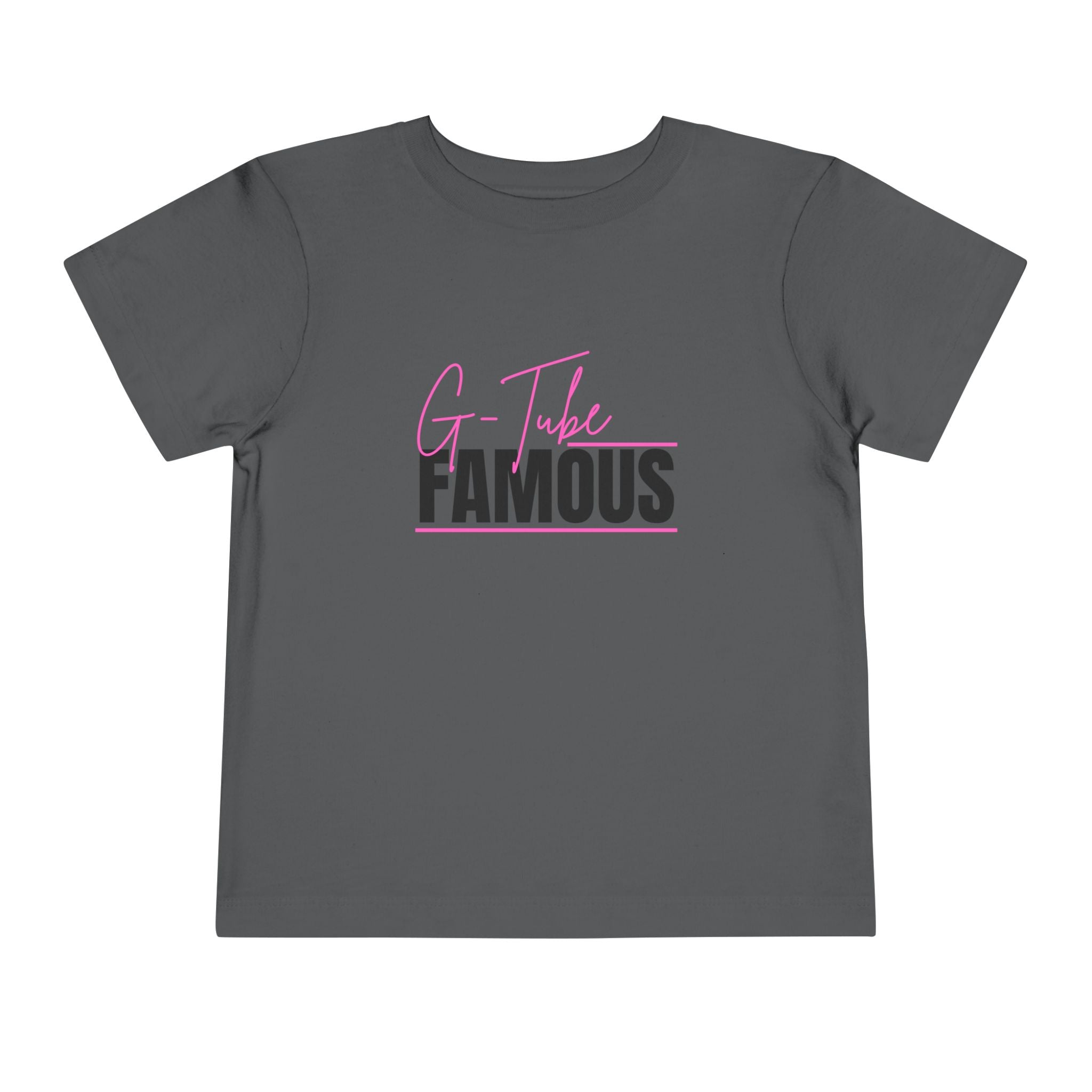 “G-Tube Famous” Toddler Tee