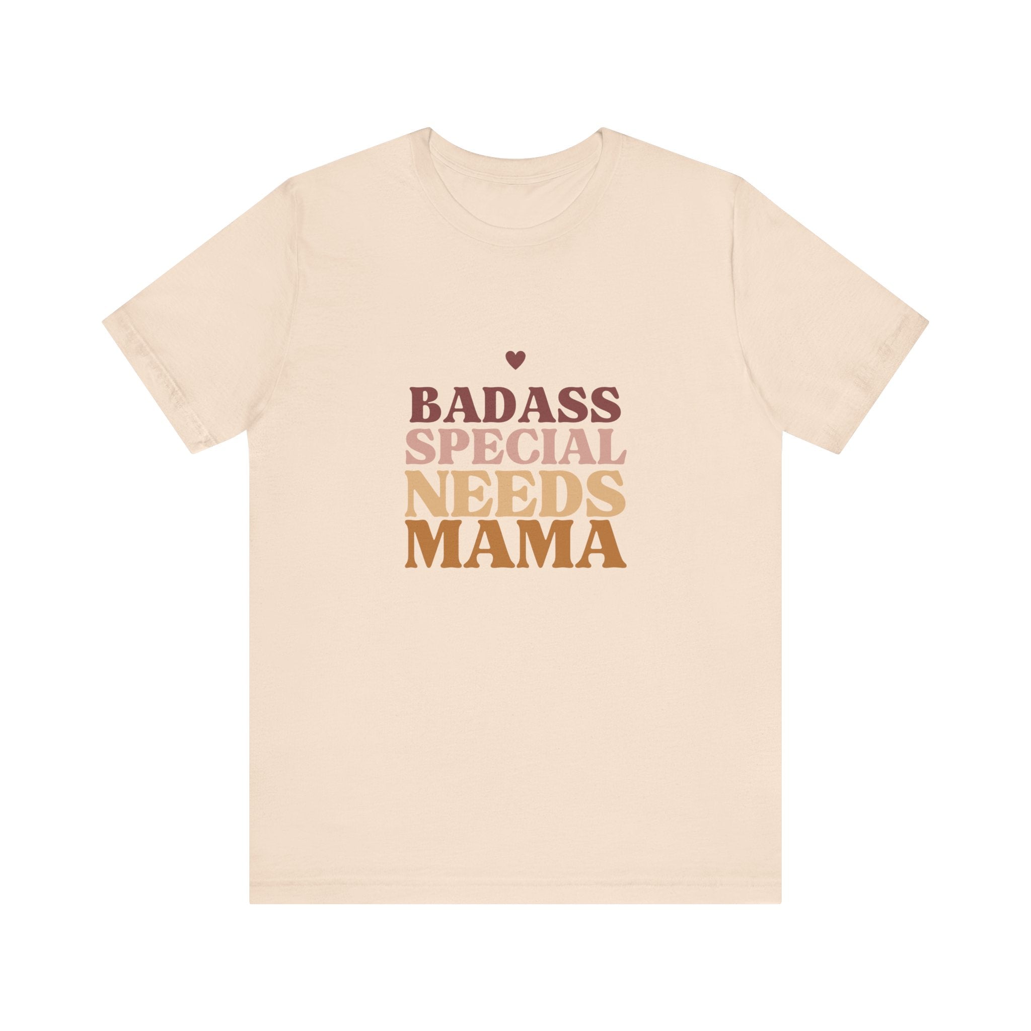 “Badass Special Needs Mama” Women’s Tee