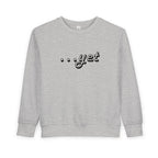 "The Power Of ...Yet" Toddler Sweater