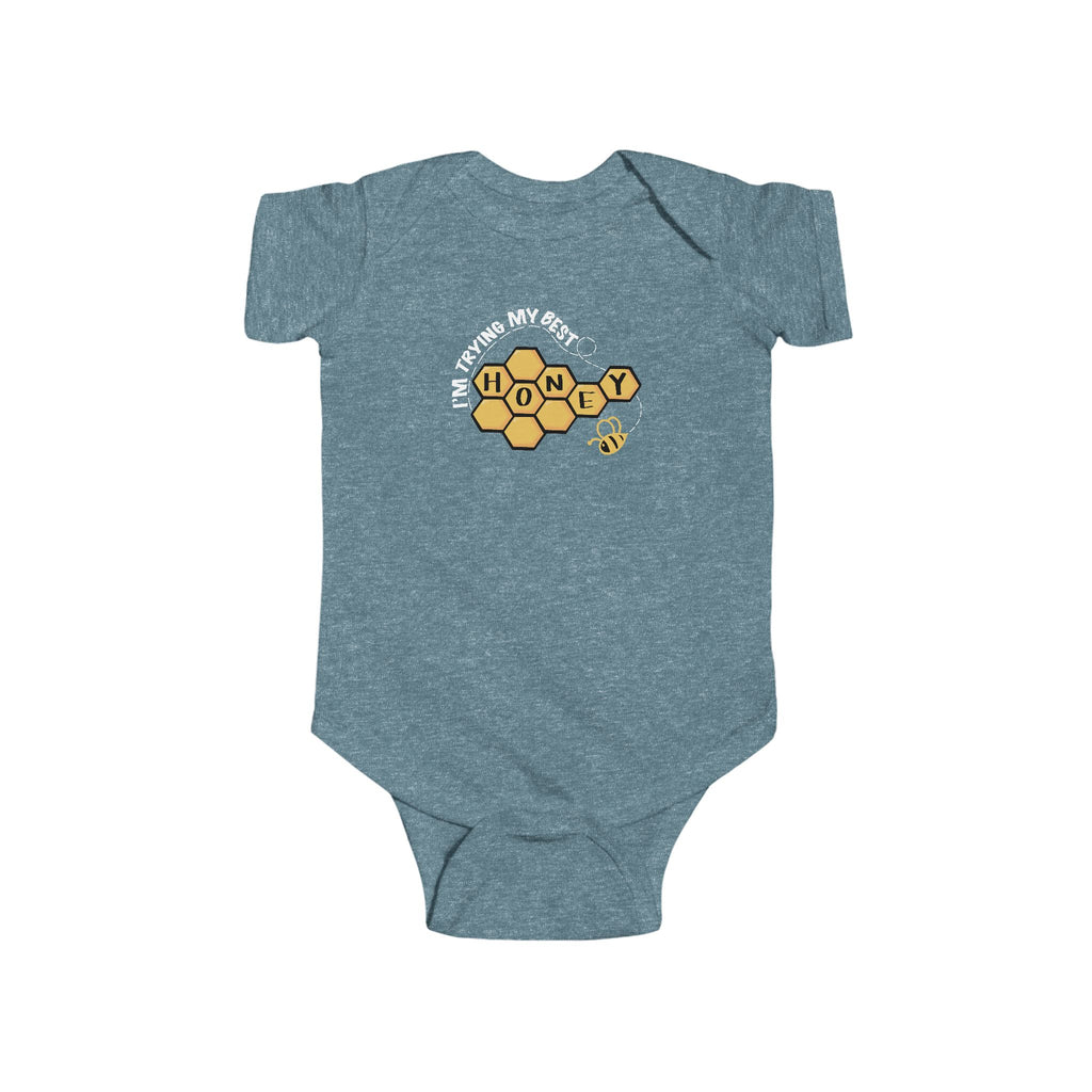 “I’m Trying My Best Honey” Infant Short Sleeve Onesie
