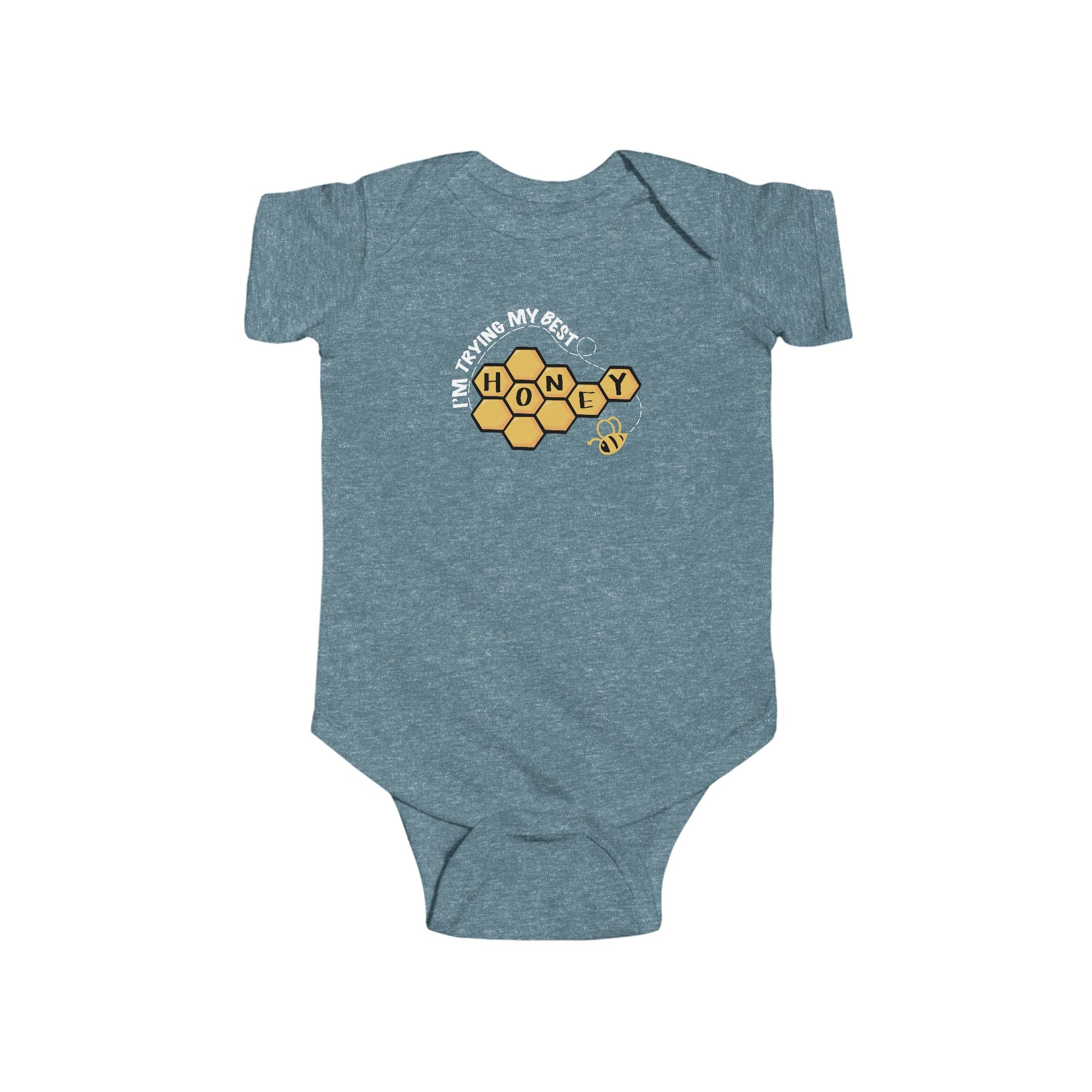 “I’m Trying My Best Honey” Infant Short Sleeve Onesie