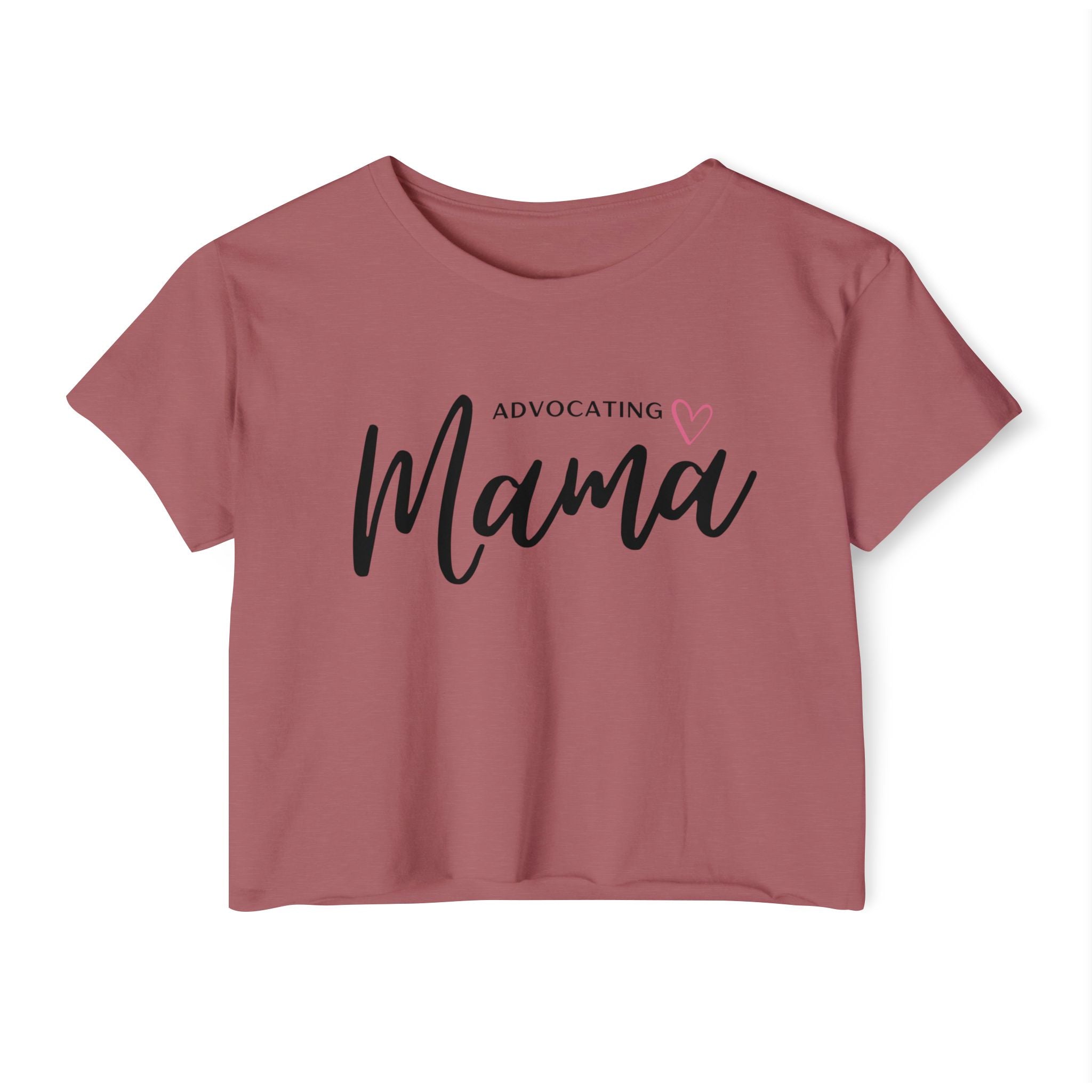 “Advocating Mama” Women’s Crop Top