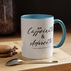 “Caffeinate & Advocate” Coffee Mug