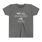 "Not All Disabilities Are Visible" Youth Tee