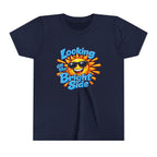 "Looking On The Bright Side" Youth Tee