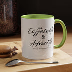 “Caffeinate & Advocate” Coffee Mug