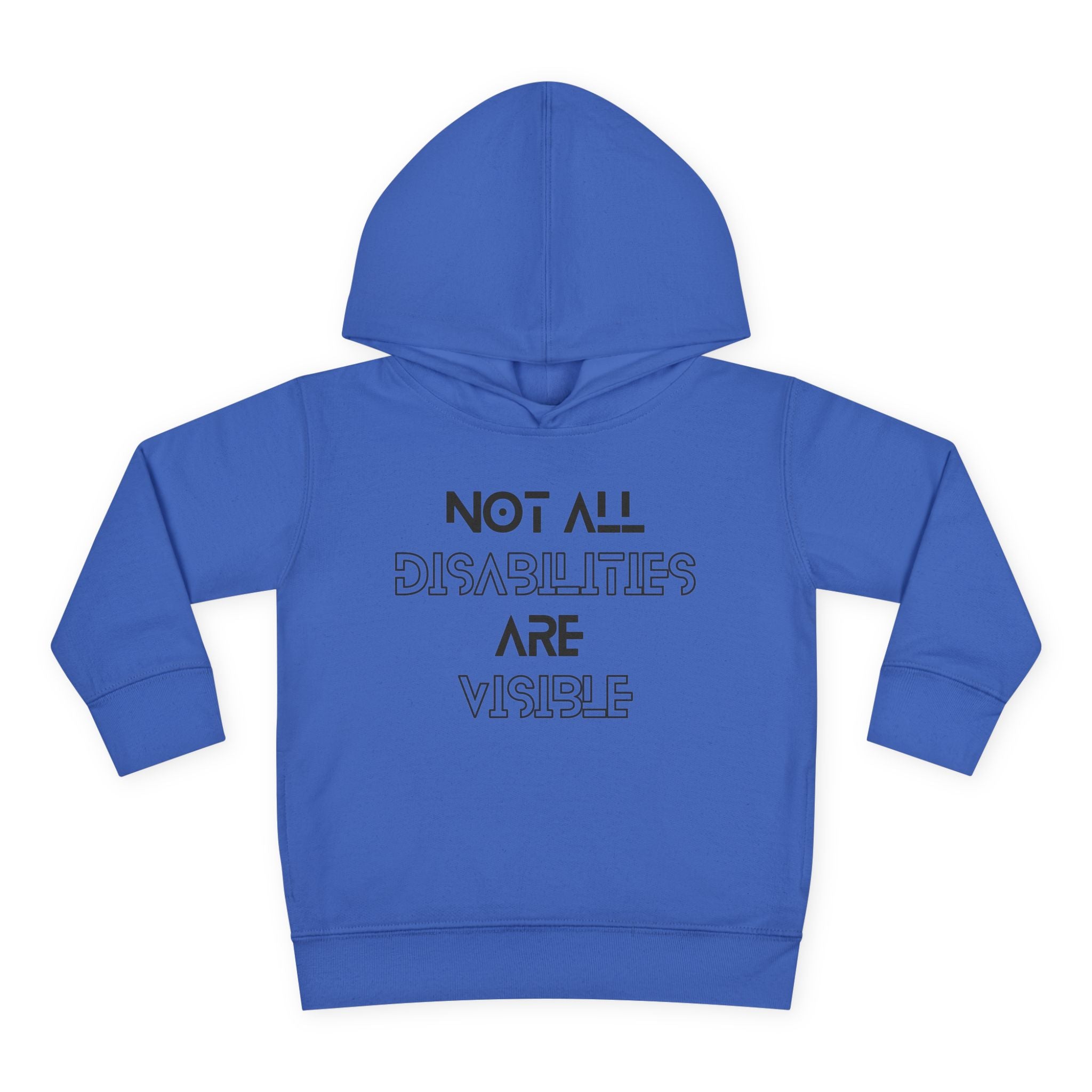 “Not All Disabilities Are Visible” Toddler Hoodie