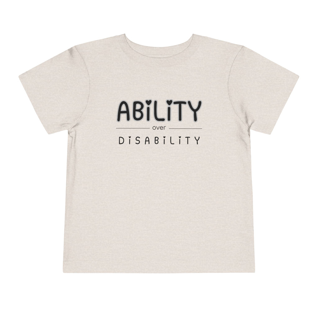"Ability Over Disability" Toddler Tee