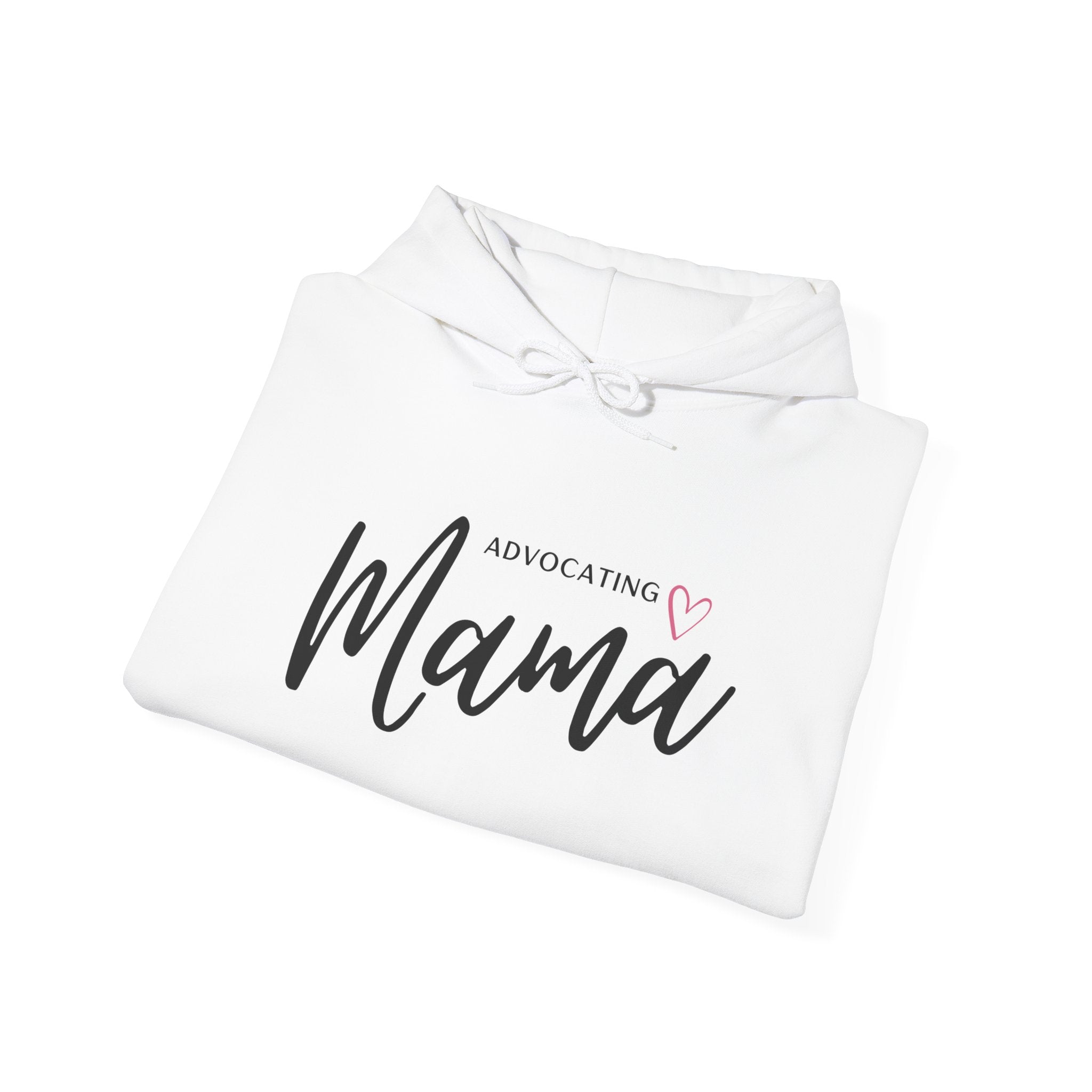 “Advocating Mama” Women’s Hoodie