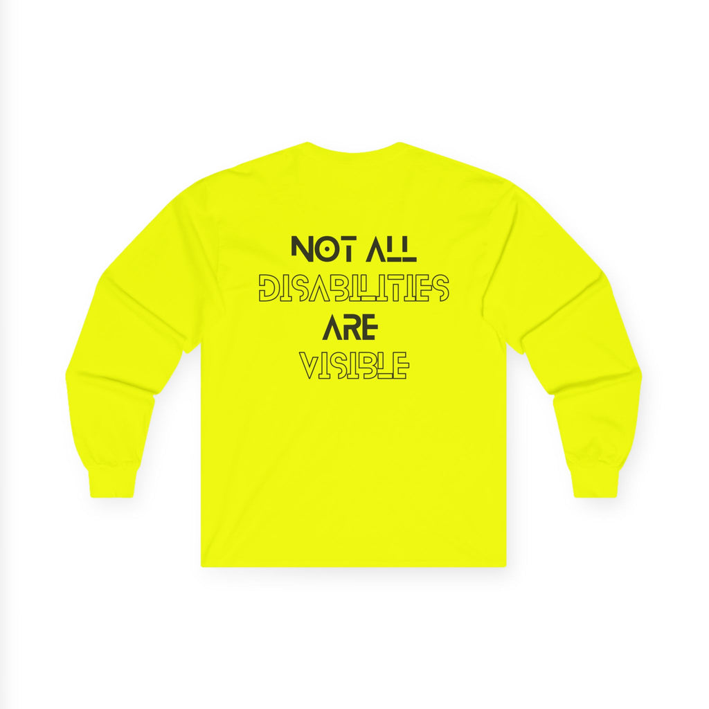 “Not All Disabilities Are Visible” Men’s Long Sleeve